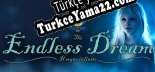 Türkçe yama için The Endless Dream