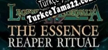 The Essence Reaper Ritual Türkçe seslendirme + altyazı