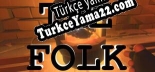 Türkçe yama The Folk