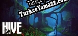 Türkçe yama için The Hive