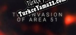 The Invasion of Area 51 Türkçe yama Yaması + Metin