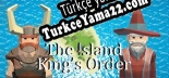 The Island Kings Order Türkçe yama