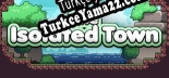 Türkçe yama The Isolated Town