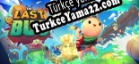 Türkçe yama için The Last Bug
