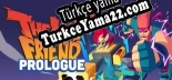 Oyun için Türkçe yama The Last Friend First Bite