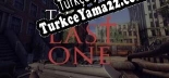 Türkçe yama için The Last One