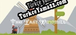 The Last Windmill Türkçe seslendirme + altyazı