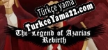 The Legend of Azarias Rebirth Türkçe yama
