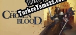 The Legend of Chosen Blood Türkçe yama
