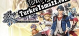 The Legend of Heroes Kuro no Kiseki Türkçe yama