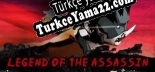 The Legendary Assassin KAL Türkçe yama Yaması + Metin