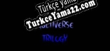 Türkçe yama The Multiverse Trilogy