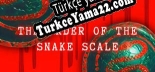 Türkçe yama için The Order of the Snake Scale