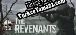 THE REVENANTS Türkçe yama