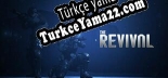 Türkçe yama için The Revival