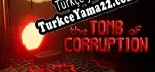 Türkçe yama The Tomb of Corruption