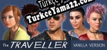 The Traveller Vanilla Version Türkçe yama