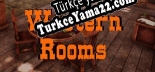 The Western Rooms Türkçe yama Yaması + Metin
