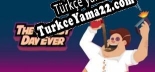 Oyun için Türkçe yama The Worst Day Ever