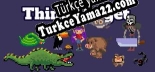 Türkçe yama için Things to get