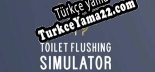 Toilet Flushing Simulator Türkçe seslendirme + altyazı