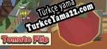 Tomato Flip Türkçe yama