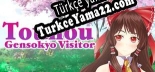 Touhou Gensokyo Visitor Türkçe yama