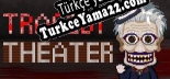 Tragedy Theater Türkçe yama Yaması + Metin