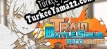 Türkçe yama TRAIN BATTLE SHOUJO 末日纏綿 生與死之軌