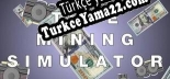 True Mining Simulator Türkçe yama Yaması + Metin