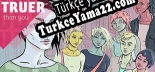 Truer than You Türkçe seslendirme + altyazı