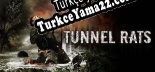Tunnel Rats 1968 Türkçe yama Yaması + Metin