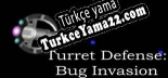 Turret Defense Bug Invasion Türkçe seslendirme + altyazı