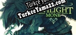 Oyun için Türkçe yama Twilight Monk