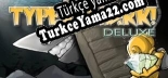 Oyun için Türkçe yama Typer Shark Deluxe