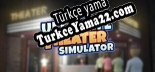 Türkçe yama için Ultimate Theater Simulator