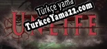 Unlife Türkçe yama Yaması + Metin