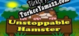 Unstoppable Hamster Türkçe yama