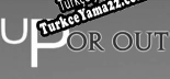 Türkçe yama için Up or Out