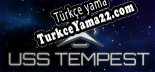 USS Tempest Spaceship Simulator Türkçe yama Yaması + Metin