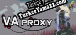 V.A Proxy Türkçe yama Yaması + Metin