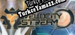 Türkçe yama için Velocity Stream