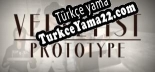 VELVETIST Prototype Türkçe seslendirme + altyazı