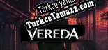 Oyun için Türkçe yama VEREDA Mystery Escape Room Adventure