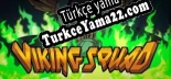 Türkçe yama için Viking Squad