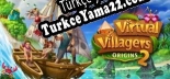 Oyun için Türkçe yama Virtual Villagers Origins 2