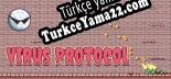 Oyun için Türkçe yama Virus Protocol