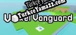 Oyun için Türkçe yama Voxel Vanguard