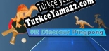 VR Dinosaur Pingpong Türkçe yama
