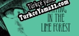 Waiting in the Lime forest Türkçe yama Yaması + Metin